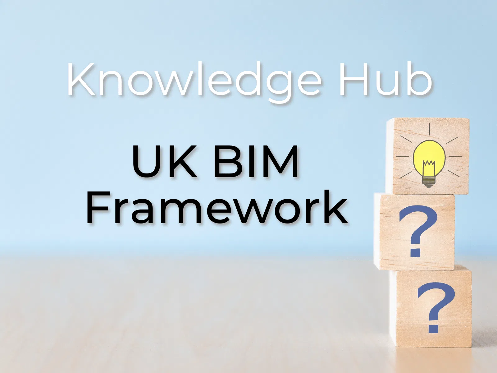 UK BIM Framework